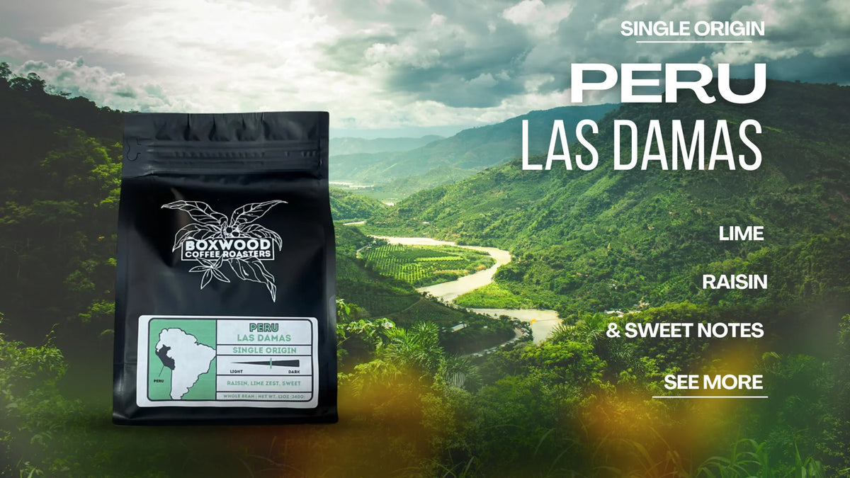 PERU - LAS DAMAS: A Single Origin Masterpiece